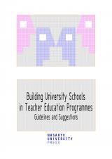 Obálka pro Building University Schools in Teacher Education Programmes. Guidelines and Suggestions