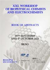 Obálka pro XXI. Workshop of Biophysical Chemists and Electrochemists. Book of abstracts