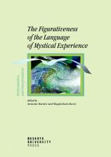 Obálka pro The Figurativeness of the Language of Mystical Experience. Particularities and Interpretations