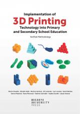 Obálka pro Implementation of 3D Printing Technology into Primary and Secondary School Education. Verified Methodology