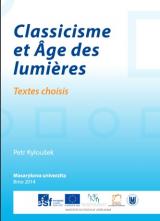 Obálka pro Classicisme et Âge des lumières. Textes choisis