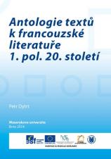 Obálka pro Antologie textů k francouzské literatuře 1. pol. 20. století