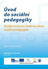 Obálka pro Úvod do sociální pedagogiky. Studijní texty pro studenty oboru sociální pedagogika