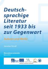 Obálka pro Deutschsprachige Literatur seit 1933 bis zur Gegenwart. Autoren und Werke