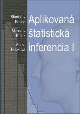 Aplikovaná štatistická inferencia I.. Biologická antropológia očami matematickej štatistiky
