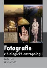 Obálka pro Fotografie v biologické antropologii