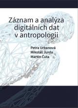 Obálka pro Záznam a analýza digitálních dat v antropologii