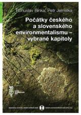 Obálka pro Počátky českého a slovenského environmentalismu – vybrané kapitoly