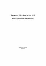 Dny práva 2011. Bermudský trojúhelník obchodního práva