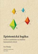 Obálka pro Epistemická logika: úvod se zaměřením na studenty humanitních oborů
