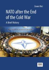 Obálka pro NATO after the End of the Cold War. A Brief History