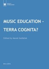 Obálka pro Music Education – Terra Cognita?