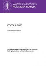 Obálka pro COFOLA INTERNATIONAL 2015. Current Challenges to Resolution of International (Cross-border) Disputes. Conference Proceedings