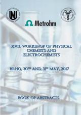 Obálka pro XVII. Workshop of Phyisical Chemists and Electrochemists. Book of Abstracts