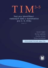 Obálka pro Psychometrická analýza TIM3–5 – Testu pro identifikaci nadaných žáků v matematice pro 3.–5. třídu